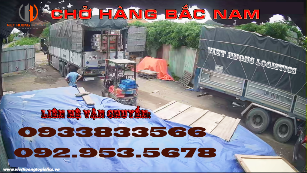 Vận Tải Hàng Bắc Nam - Vận Tải Việt Hương - LH Báo Giá: 0933833566(zalo) Chở Hàng Bắc Nam - Viet Huong logistics