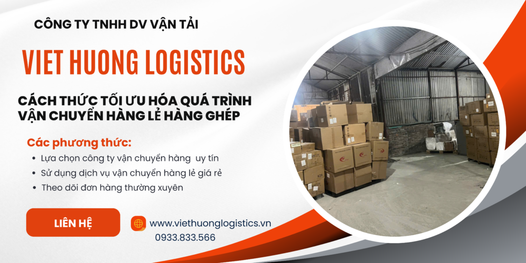 Vận Tải Hàng Bắc Nam - Vận Tải Việt Hương - LH Báo Giá: 0933833566(zalo) Vận Chuyển Ghép Hàng Lẻ