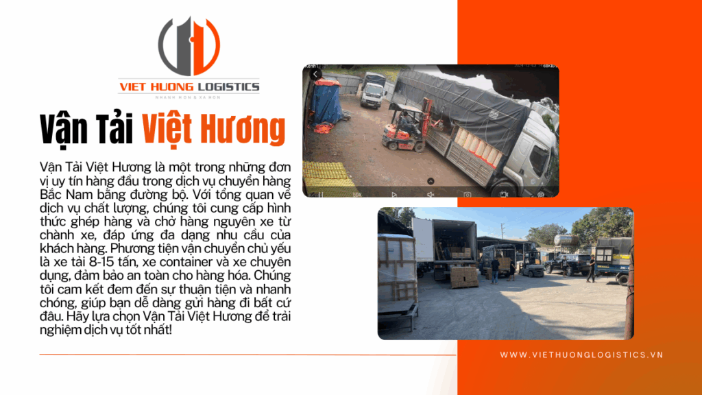 Chành Xe Bắc Nam - Vận Tải Việt Hương
