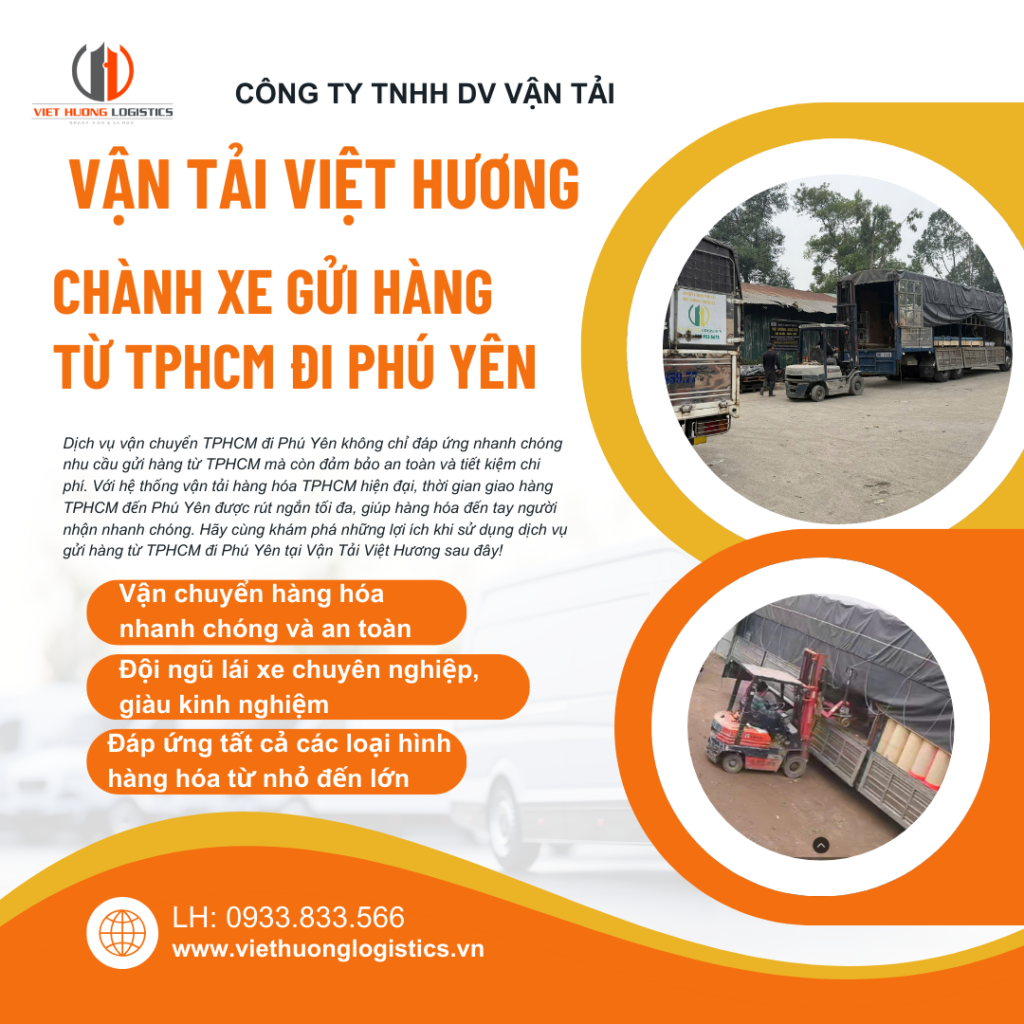 Vận Tải Hàng Bắc Nam - Vận Tải Việt Hương - LH Báo Giá: 0933833566(zalo) Gửi hàng từ TPHCM đi Phú Yên chỉ 1-2 ngày