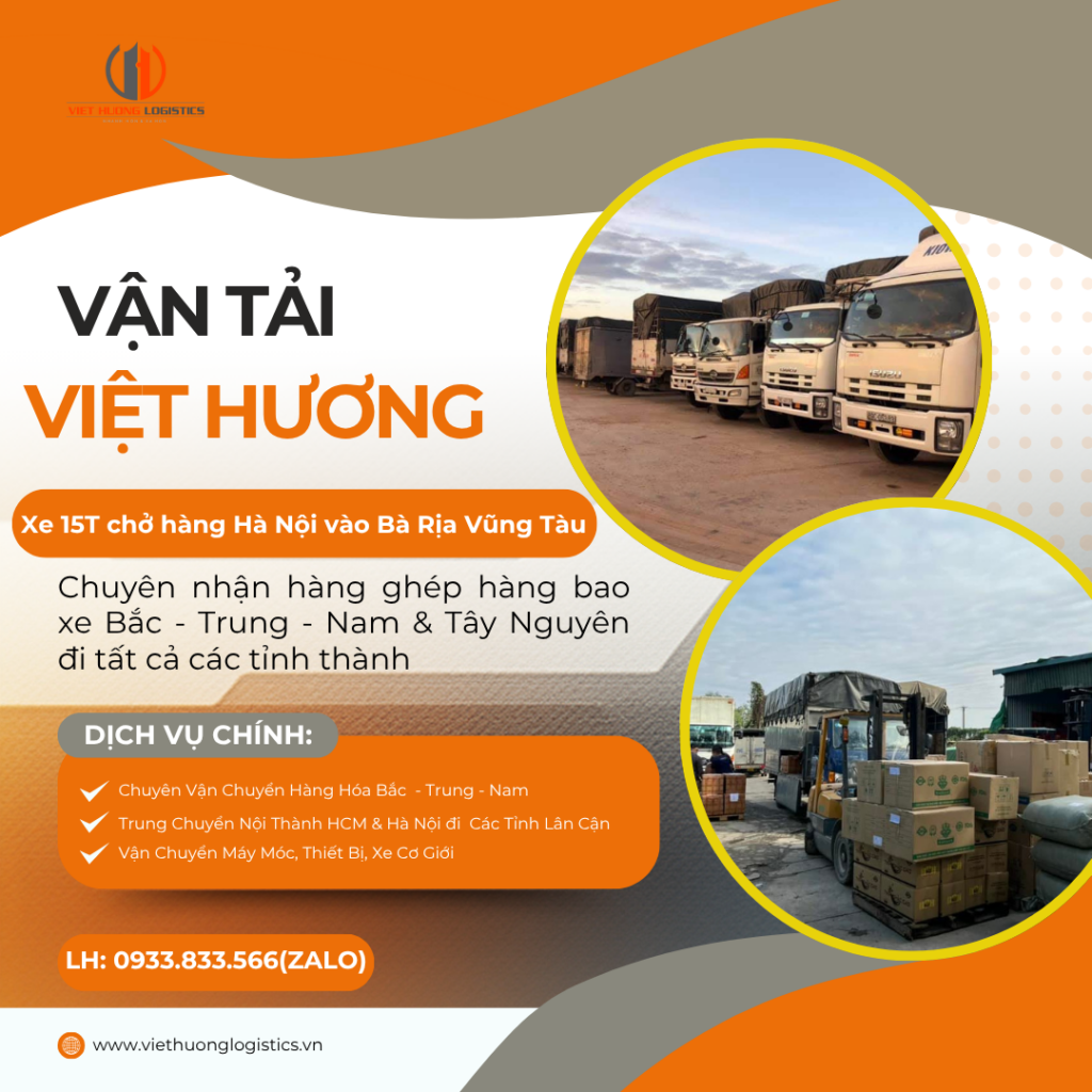 Xe 15T chở hàng Hà Nội vào Bà Rịa Vũng Tàu-Vận Tải Bắc Nam - • SĐT/Zalo: 0933.833.566